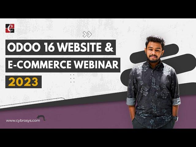 Odoo 16 Website & eCommerce Webinar | Odoo 16 Functional Webinar 2023