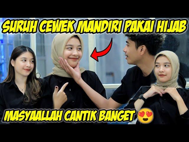 PART 8 | SURUH CEWEK MANDIRI PAKAI HIJAB DAMAGENYA GAK ADA OBAT 