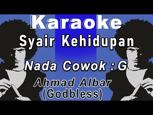 Syair Kehidupan (Karaoke) Ahmad Albar, Nada  cowok G