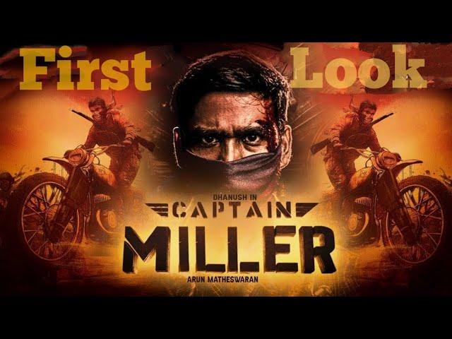 Captain Miller - Official First Look | Dhanush | Arun Matheswaran | GV Prakash | SatyaJyothi films