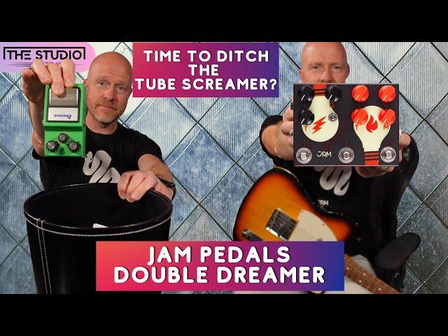 Time To Ditch The Tube Screamer?- Jam Pedals Double Dreamer