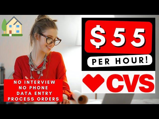 CVS is Urgently Hiring Remote! $55 Per Hour | No Interview No Phone Remote Work From Home Jobs 2024