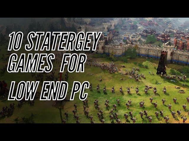Top 10 Underrated Strategy Games For Low End Pc - Best RTS Games