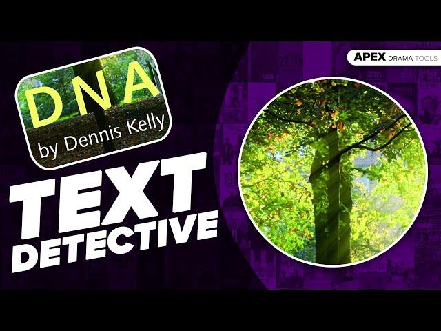 DNA Dennis Kelly - Set Text - TEXT DETECTIVE