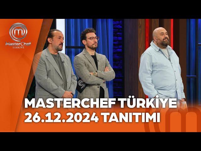 MasterChef Türkiye Tanıtımı 26.12.2024 @masterchefturkiye