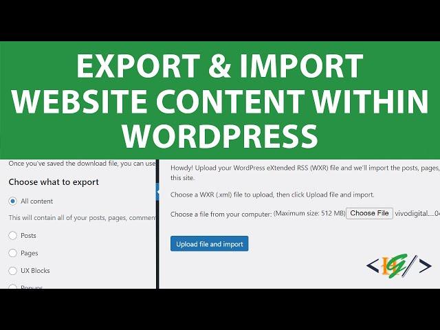 How to Export and Import WordPress Website Content within Dashboard | Pages, Posts, Media, Forms etc