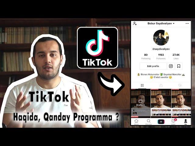 TikTok Qanday Programma / Tiktok Videolari / TikTok Haqida