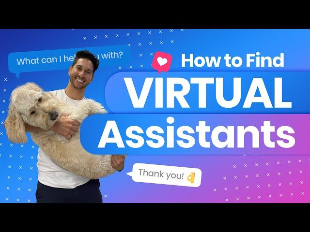 Where To Find A VA (Virtual Assistant)