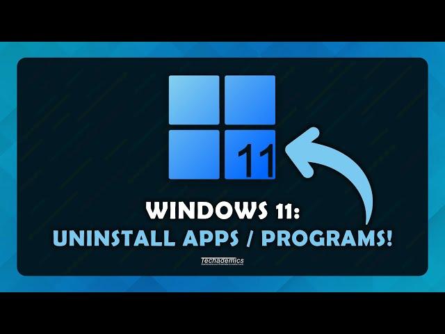 How To Uninstall Apps On Windows 11 - (Tutorial)
