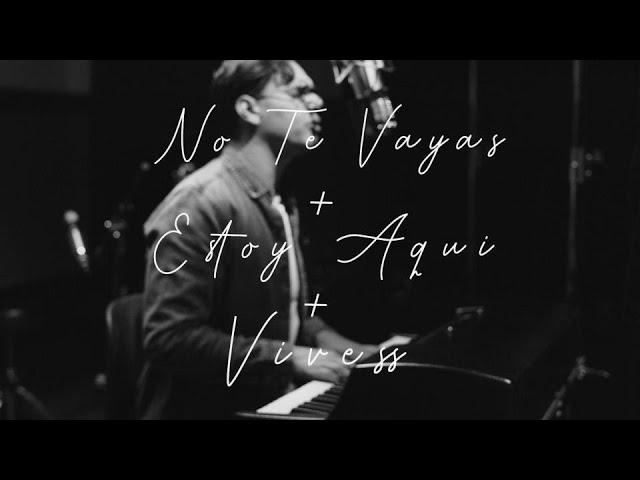 Nico Cabrera - No Te Vayas+Estoy Aqui+Vives | Música Católica Semana Santa