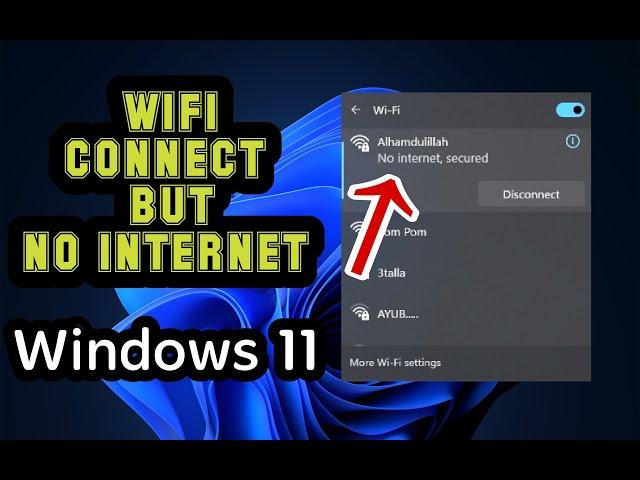 How to Fix WIFI Connected but No Internet Access on Windows 11 ( 2023 )