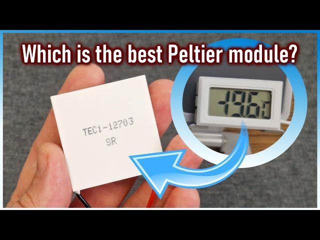 Which is the best Peltier module for your project? [test 1]