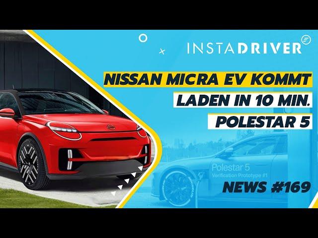 Nissan Micra Elektro - 1070 km Reichweite NIO - 10 Min Laden Polestar | Elektroauto-News 169