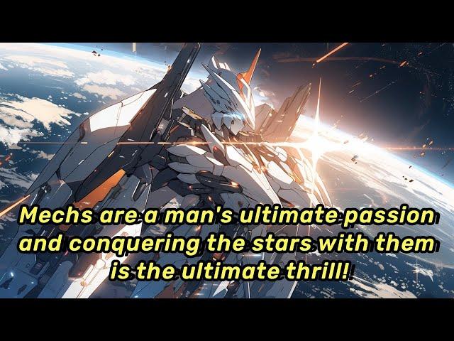 EP | 3 Mechs are a man's ultimate passion, and conquering the stars with them is the ultimate thrill