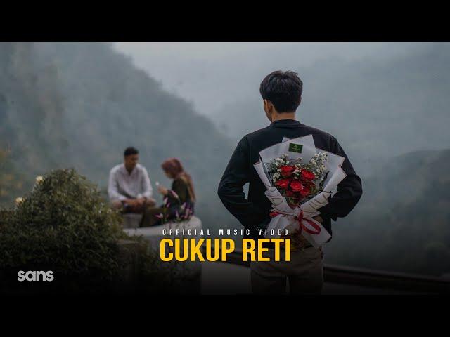 Cukup Reti - Didik Budi (Official Music Video)