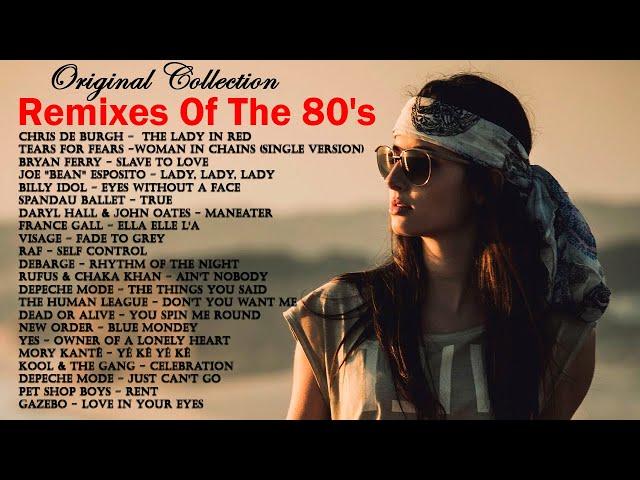 80's Greatest Hits - Remixes Of The 80's Pop Hits - 80's Playlist Greatest Hits - Best Songs Of 80's