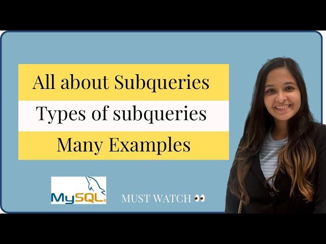 All about Subqueries in SQL - Types of Subqueries