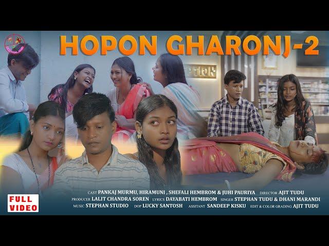 HOPON GHARONJ 2 || FULL VIDEO || STEPHAN TUDU & DHANI  || PANKAJ & JUHI || SANTALI  SOHRAI SONG 2024