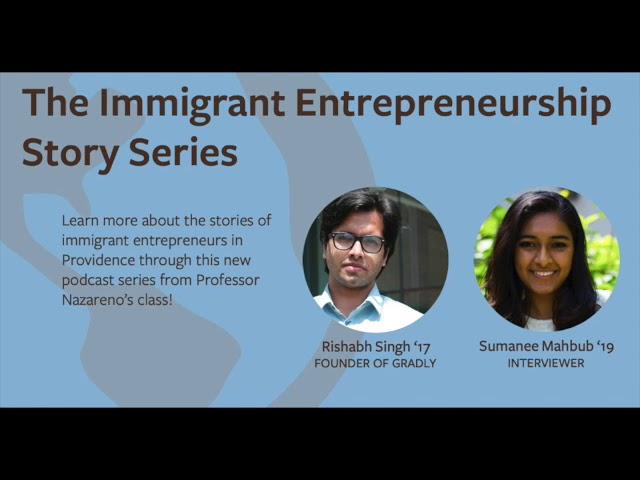 The Immigrant Entrepreneurship Story Series: Gradly