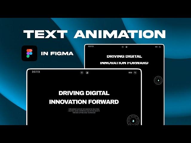 Text Animation in Figma | Figma Prototype Tutorial - 2024