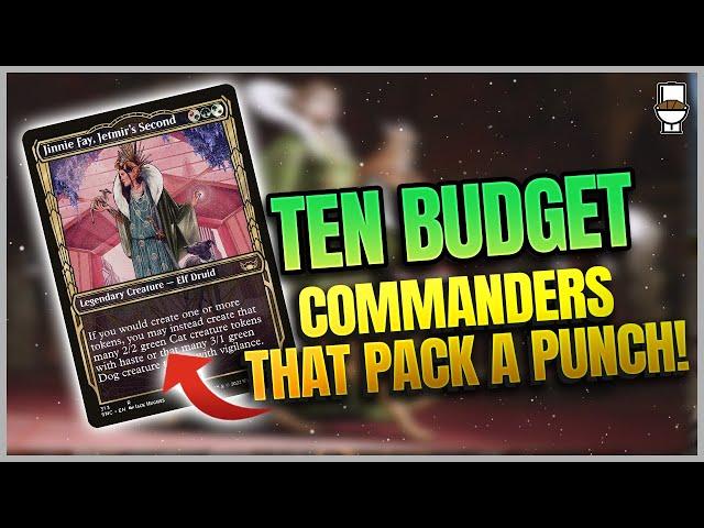 Ten More Budget Commanders That Pack A Punch - Shower Thoughts - Ep6 - BRBMTG