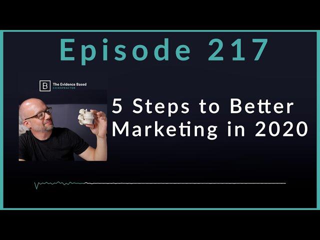 5 Action Steps to Improve Your Chiropractic Marketing | Podcast Ep. 217