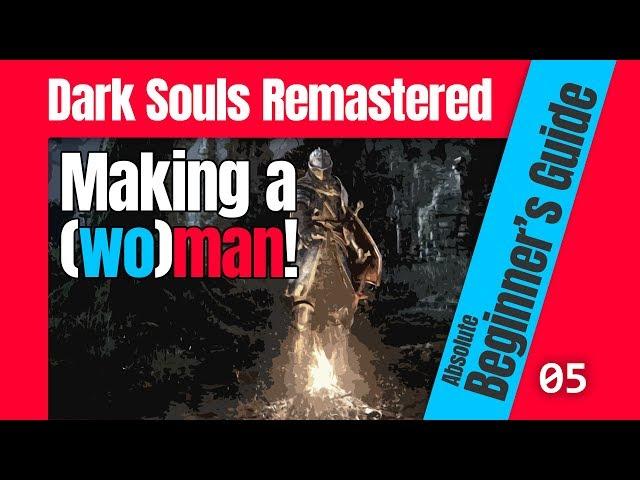 Character Creation - Dark Souls Remastered Beginner's Guide (2018) - 05