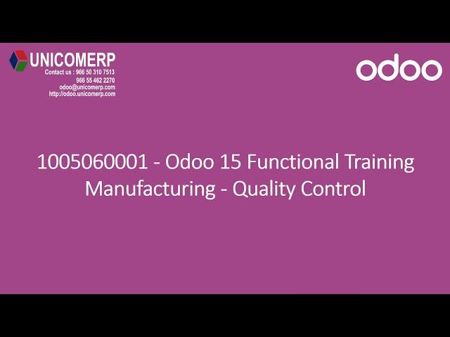 1005060001 - Odoo 15 Functional Training - Manufacturing - Quality Control