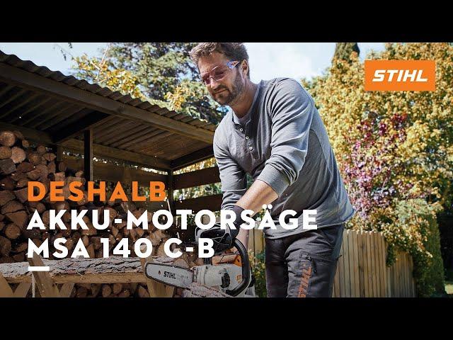 Akku-Power, die gut in der Hand liegt - Deshalb STIHL Akku-Motorsäge MSA 140 C-B