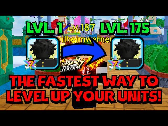 The Fastest Way To Level Up Your Units In All Star Tower Defense Simple  Method ASTD Tutorial