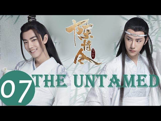 ENG SUB《The Untamed》EP07——Starring: Xiao Zhan, Wang Yi Bo, Meng Zi Yi