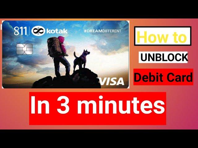 How To Unblock Kotak Bank Debit Card in 3 minutes//Unblock Debit Card Through Sms.