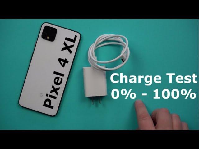 Google Pixel 4 XL Charge Test 0%-100%