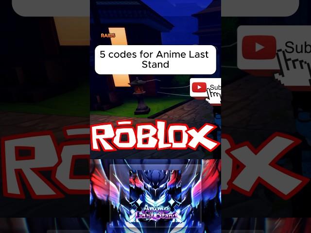 5 Codes For Anime Last Stand #roblox #animelaststand