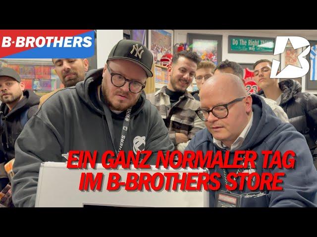 Ein ganz normaler Tag im B-Brothers Store