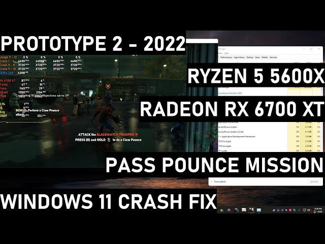 Prototype 2 Windows 11 2022 Crash Fix