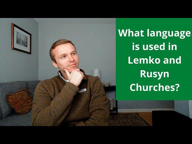 What's the Traditionally Language Used in Lemko/Rusyn Churches?