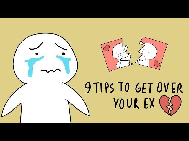 9 Tips to Get Over Your Ex