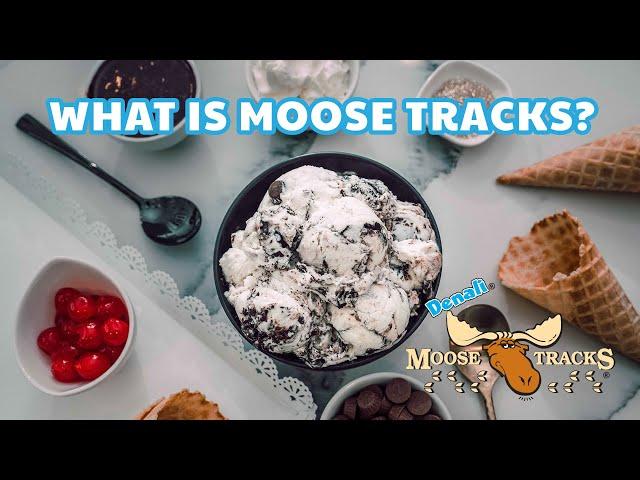 What is Moose Tracks Ice Cream?