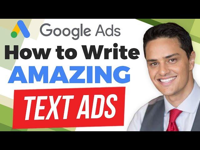 How to Write Amazing Google Ads Text Ads – Ad Copy Examples