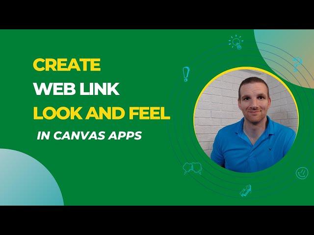 Power Apps - Create Web Link Look and Feel