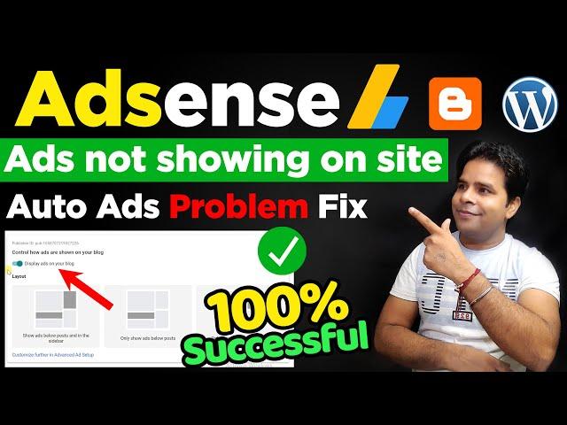 Google ads not showing on site | Adsense ads not showing on Blog | Fix Adsense Error