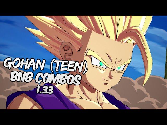 DBFZ 1.33 Gohan (Teen) BnB / Advanced Combos | DRAGON BALL FighterZ