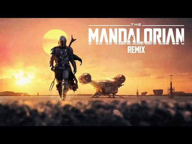 The Mandalorian Theme Remix