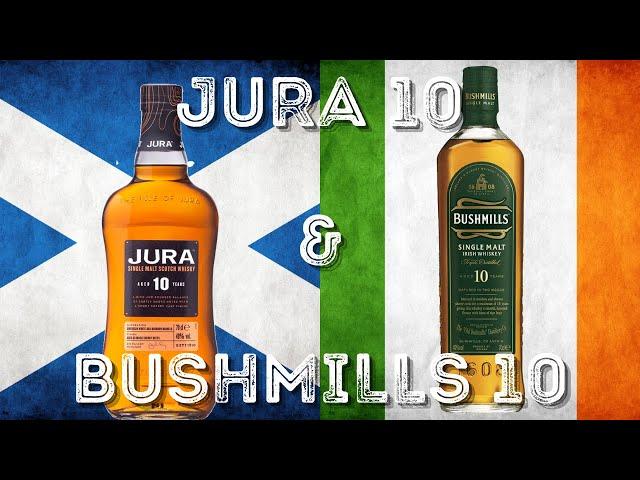 JURA 10 и BUSHMILLS 10 / обзор виски, дегустация и сравнение