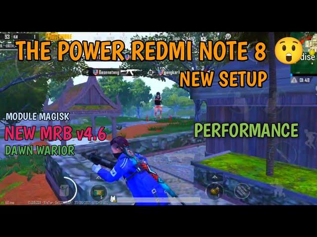 THE POWER OF REDMI NOTE 8 PUBGM MODULE MAGISK MRB V4.6