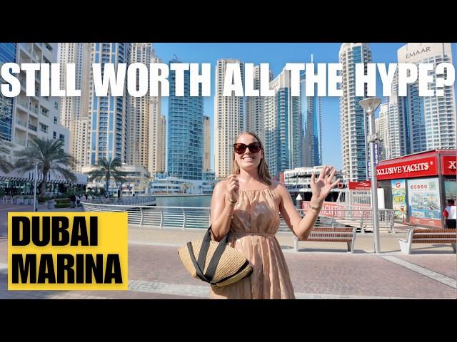 Is DUBAI MARINA Still Worth The Hype?