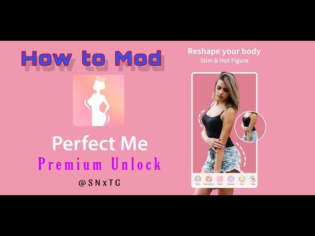 How to Mod Perfect Me - Face & Body Editor Premium/VIP Unlock