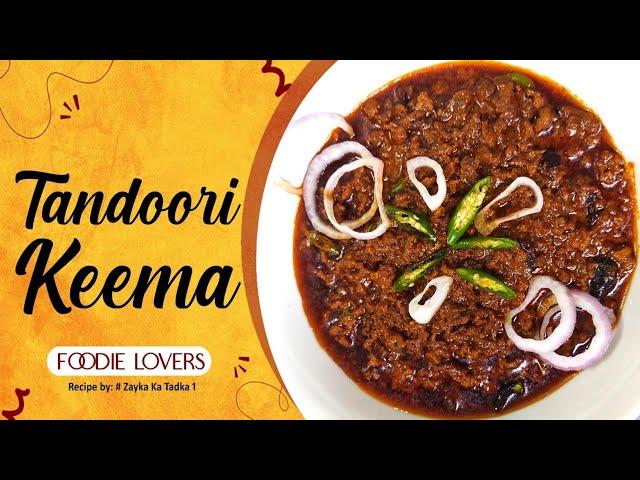 Tandoori keema Recipe #Easy Recipe#CookingRecipe# Zayka ka tadka 1