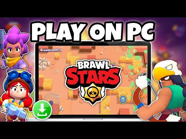 How to Download and Play Brawl Stars on PC or Laptop - Full Tutorial (2024)